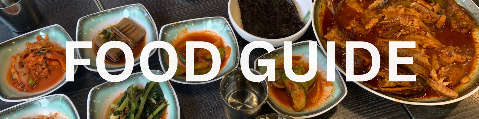 Food Guide: How to Prepare Your Culinary Trip in South Korea 1